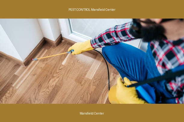 PEST CONTROL Mansfield Center